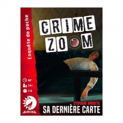 CRIME ZOOM – Sa dernière Carte